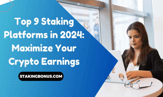 1b20680de276b5d4dc7362b13f0ebc8d - Top 9 Staking Platforms for 2024: Maximize your Crypto Earnings