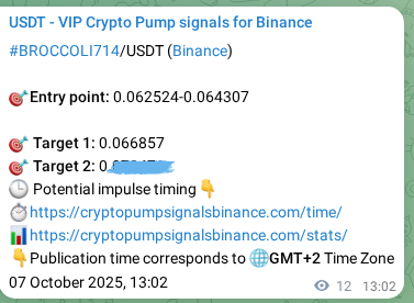 Authenticate the signal for BROCCOLI714 pump on Binance at 07 October 2025, 13:22 Signal authentication: BROCCOLI714 pump on Binance at 07 October 2025, 13:22