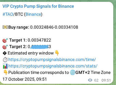 Crypto pump signal proof: Verify TAO on Binance, 17 October 2025, 11:34 Crypto pump signal proof: TAO on Binance, 17 October 2025, 11:34